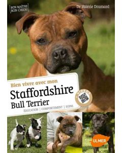 Livre - Bien vivre avec mon Staffordshire Bull Terrier